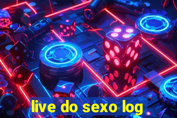 live do sexo log
